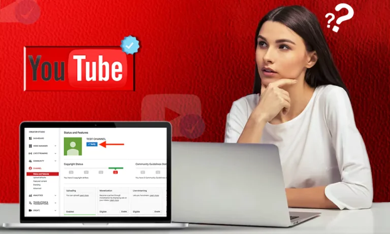 How to Verify Your YouTube Account and Channel? Easing Up the Process for You!