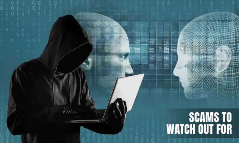 Scams You Should Watch Out For in 2024