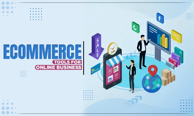 Best eCommerce Tools for Online Businesses (2024)